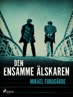 Den ensamme älskaren – omslag till ljudboken av Mikael Furugärde