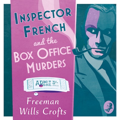 Inspector French and the Box Office Murders