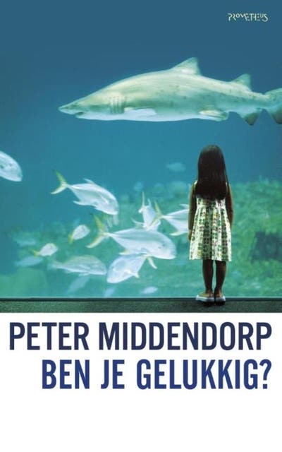 Ben je gelukkig? – omslag van het luisterboek van Peter Middendorp