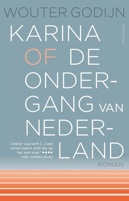 Karina of de ondergang van Nederland – omslag van het luisterboek van Wouter Godijn