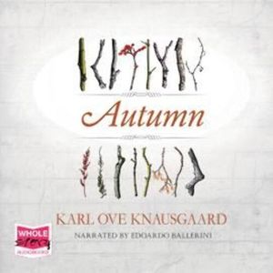 Autumn – okładka audiobooka, autor Karl Ove Knausgaard