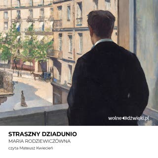 Straszny dziadunio – okładka audiobooka, autor Maria Rodziewiczówna