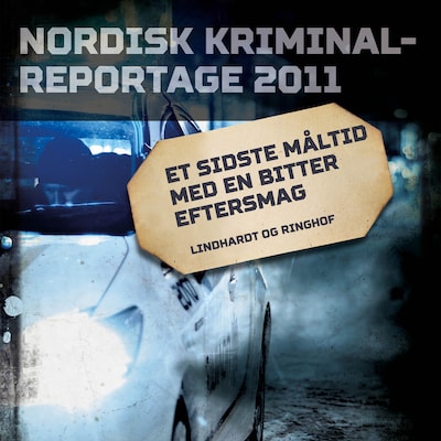 Et sidste måltid med en bitter eftersmag – omslag til lydbogen af diverse