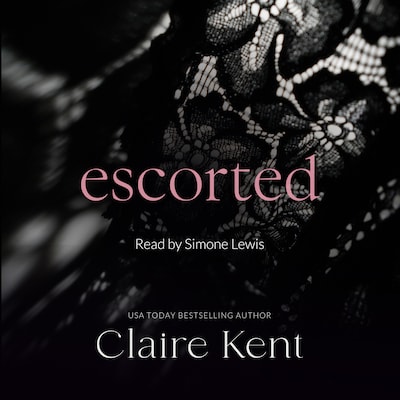 Escorted – omslag til lydbogen af Claire Kent