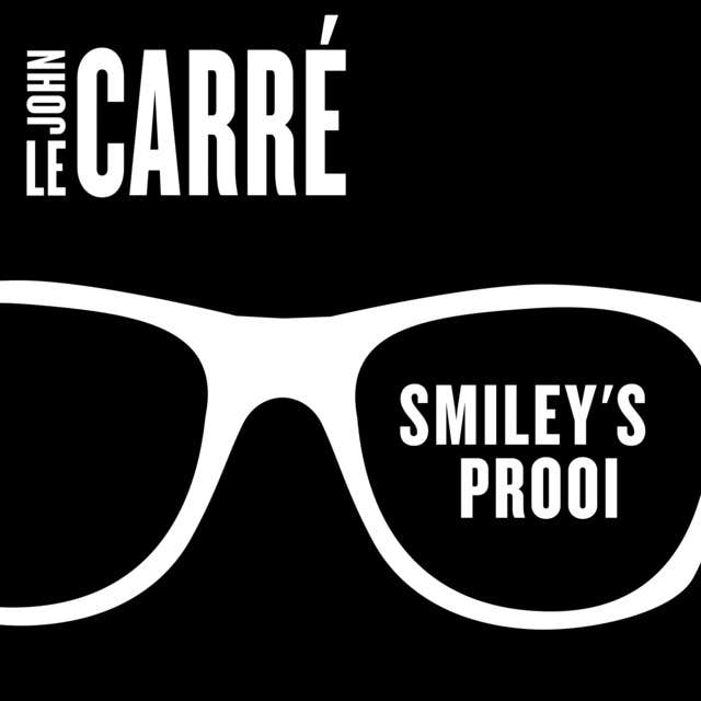 Smiley's prooi (verfilmd als Smiley's people) – omslag van het luisterboek van John le Carré
