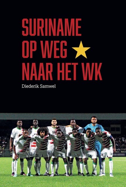 Suriname op weg naar het WK – omslag van het luisterboek van Diederik Samwel