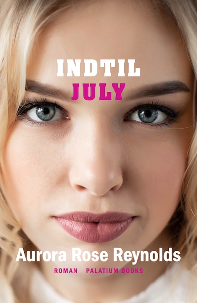 Indtil July – omslag til lydbogen af Aurora Rose Reynolds