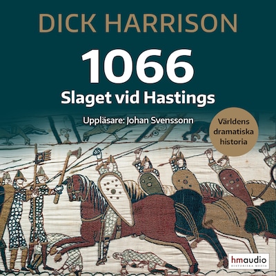 1066: slaget vid Hastings