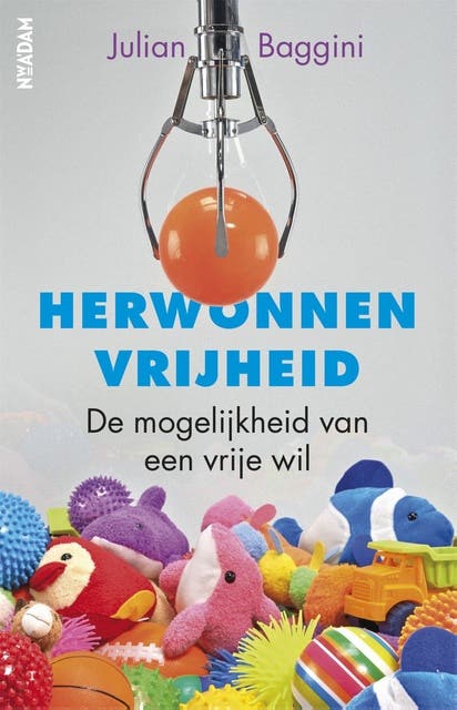 Herwonnen vrijheid: de mogelijkheden van een vrije wil – omslag van het luisterboek van Julian Baggini