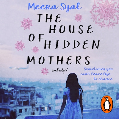 The House of Hidden Mothers – omslag til lydbogen af Meera Syal