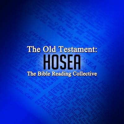 The Old Testament: Hosea