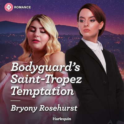 Bodyguard's Saint-Tropez Temptation – omslag til lydbogen af Bryony Rosehurst