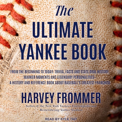 The Ultimate Yankee Book – omslag til lydbogen af Harvey Frommer