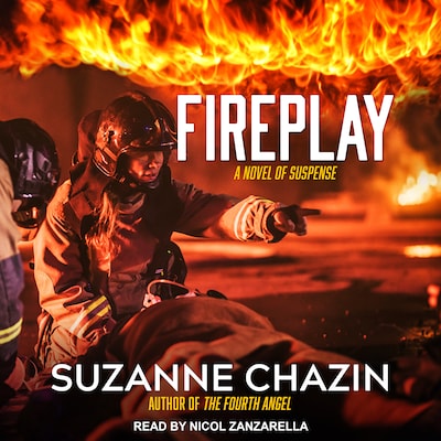 Fireplay – omslag til lydbogen af Suzanne Chazin