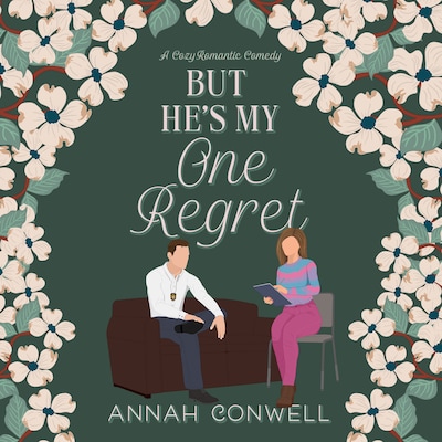 But He's My One Regret