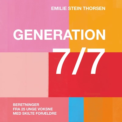 Generation 7/7 – omslag til lydbogen af Emilie Stein Thorsen