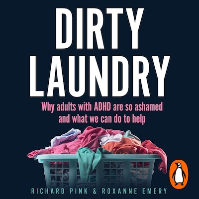 Dirty Laundry – omslag til lydbogen af Richard Pink, Roxanne Emery