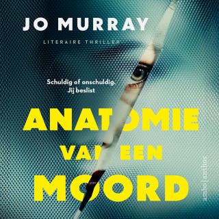 Anatomie van een moord – omslag van het luisterboek van Jo Murray