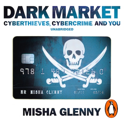 DarkMarket – omslag til lydbogen af Misha Glenny
