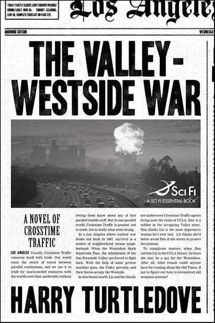 The Valley-Westside War: A Novel of Crosstime Traffic – omslag til lydbogen af Harry Turtledove