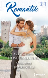 Himmelsk njutning / I framtiden, vi – omslag till ljudboken av Andie Brock,Cathy Williams