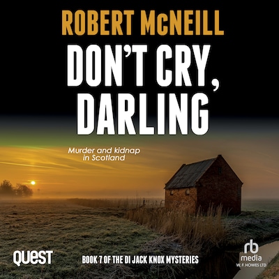 Don't Cry, Darling – omslag til lydbogen af Robert McNeill