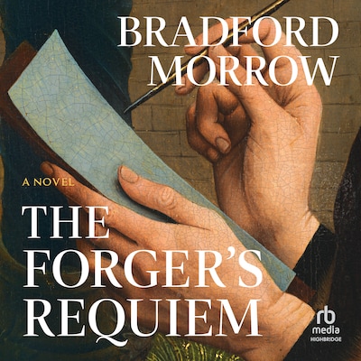 The Forger's Requiem – omslag til lydbogen af Bradford Morrow