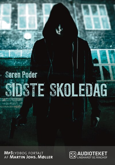 Sidste skoledag – omslag til lydbogen af Søren Poder