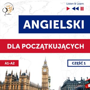 Angielski dla początkujących. Część 1 (Lekcje 1-13) – okładka audiobooka, autor Dorota Guzik