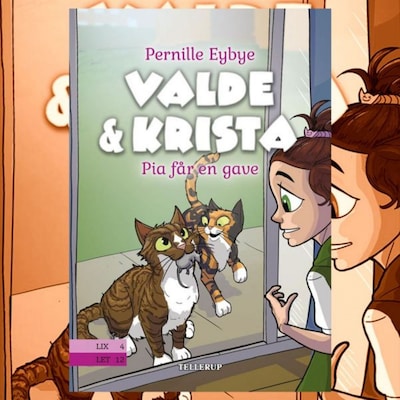 Valde & Krista #4: Pia får en gave – omslag til lydbogen af Pernille Eybye