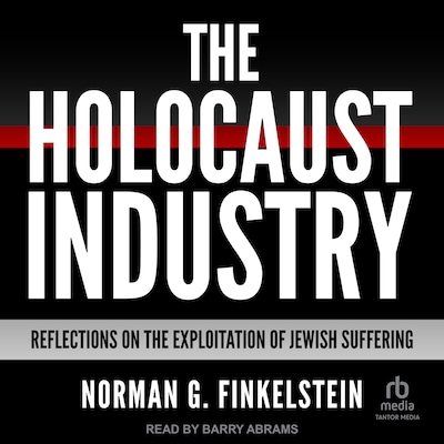 The Holocaust Industry – omslag til lydbogen af Norman G. Finkelstein