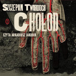 Chołod – okładka audiobooka, autor Szczepan Twardoch