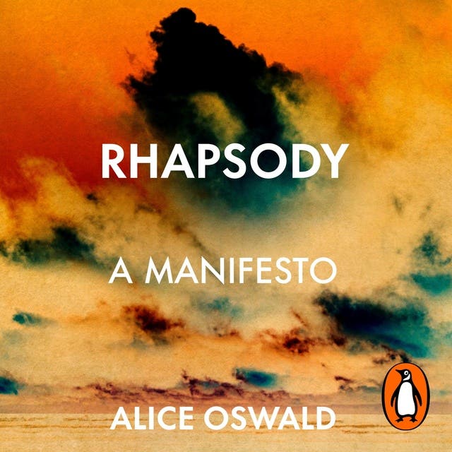 Rhapsody: A Manifesto – omslag til lydbogen af Alice Oswald
