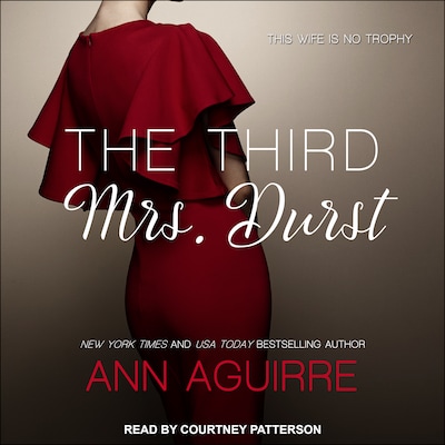 The Third Mrs. Durst – omslag til lydbogen af Ann Aguirre