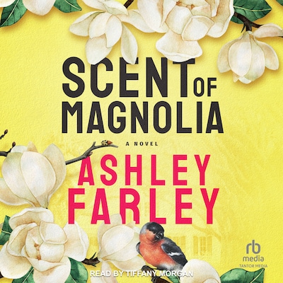 Scent of Magnolia – omslag til lydbogen af Ashley Farley