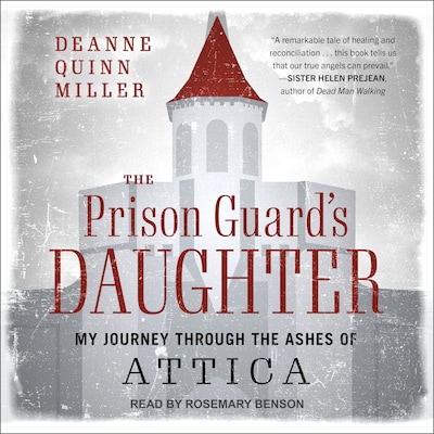 The Prison Guard's Daughter – omslag til lydbogen af Deanne Quinn Miller