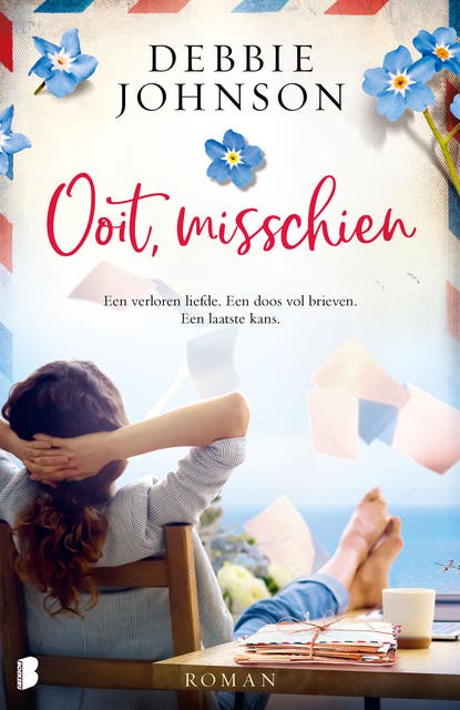 Ooit, misschien: Een verloren liefde. Een doos vol brieven. Een laatste kans.
