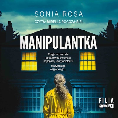 Manipulantka – okładka audiobooka, autor Sonia Rosa