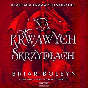 Na krwawych skrzydłach – okładka audiobooka, autor Briar Boleyn