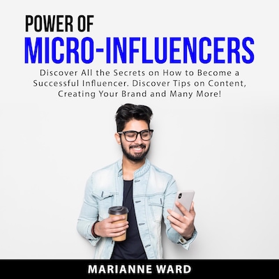 Power of Micro-Influencers