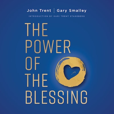 The Power of the Blessing
