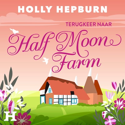 Terugkeer naar Half Moon Farm