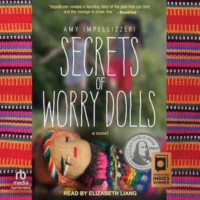 Secrets of Worry Dolls – omslag til lydbogen af Amy Impellizzeri
