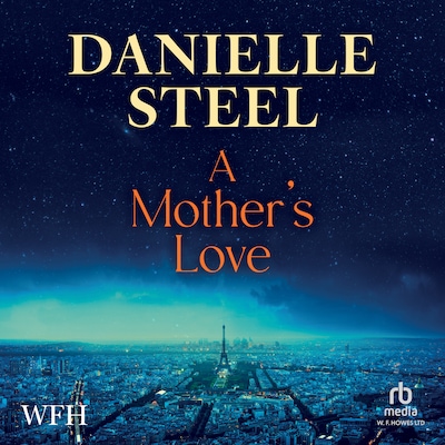 A Mother's Love – omslag til lydbogen af Danielle Steel