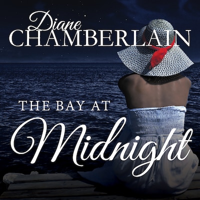 The Bay at Midnight – omslag til lydbogen af Diane Chamberlain