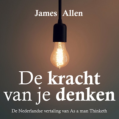 De Kracht van Je Denken