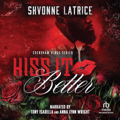 Kiss It Better – omslag til lydbogen af Shvonne Latrice