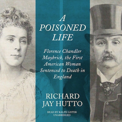 A Poisoned Life – omslag til lydbogen af Richard Jay Hutto