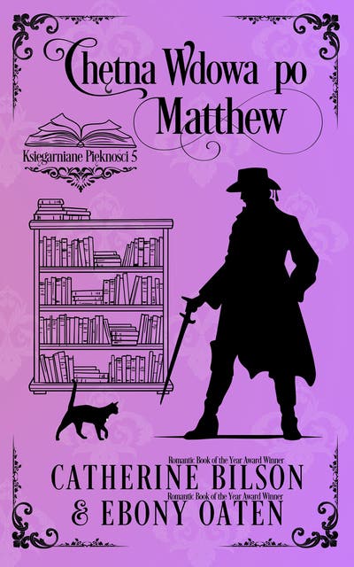 Chętna wdowa po Matthew: Księgarniane Piękności – Prequel