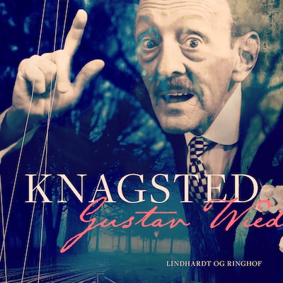 Knagsted – omslag til lydbogen af Gustav Wied